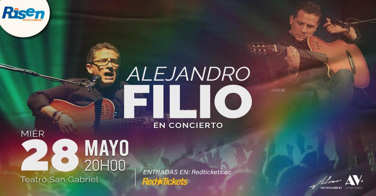 Alejandro Filio en Quito 2025