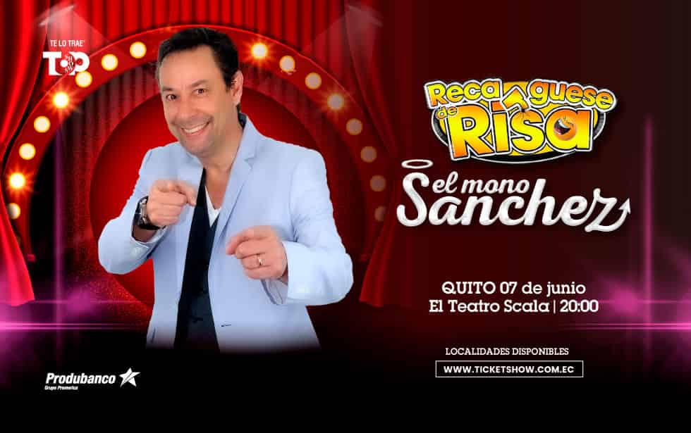 El Mono Sánchez en Quito 2025