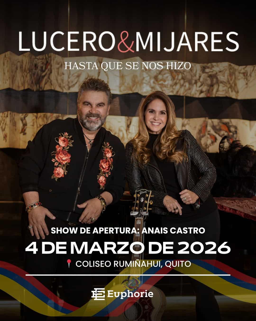 Lucero y Mijares en Quito 2026